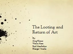 The Looting and Return of Art