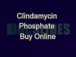 Clindamycin Phosphate Buy Online