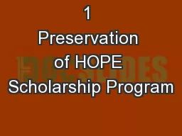 1 Preservation of HOPE Scholarship Program