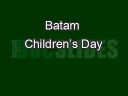 Batam Children’s Day