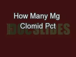 How Many Mg Clomid Pct