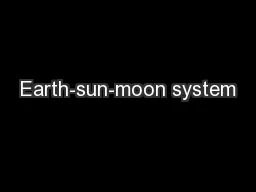 Earth-sun-moon system