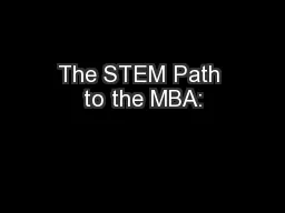 The STEM Path to the MBA: