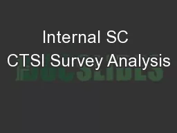 Internal SC CTSI Survey Analysis