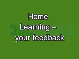 Home Learning – your feedback