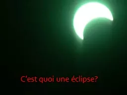 C’est quoi une éclipse?