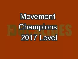 Movement Champions 2017 Level