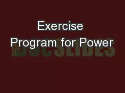 Exercise Program for Power
