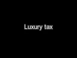 Luxury tax