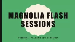 Magnolia Flash Sessions
