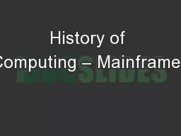 History of Computing – Mainframes