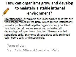 How can organisms grow and develop to maintain a stable int