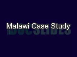 Malawi Case Study