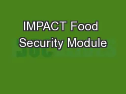 IMPACT Food Security Module