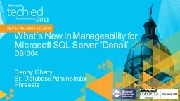 What’s New in Manageability for Microsoft SQL Server “D