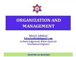 ORGANIZATION AND MANAGEMENT