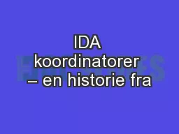IDA koordinatorer – en historie fra