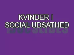 KVINDER I SOCIAL UDSATHED