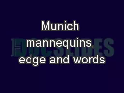 Munich mannequins, edge and words