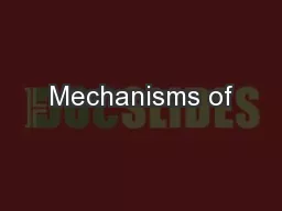 Mechanisms of