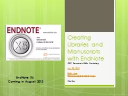 Creating Libraries and Manuscripts with EndNote