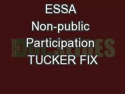 ESSA Non-public Participation TUCKER FIX