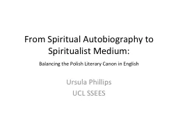 From Spiritual Autobiography to Spiritualist Medium: