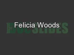 Felicia Woods