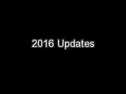 2016 Updates