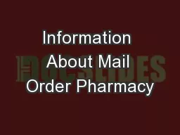Information About Mail Order Pharmacy