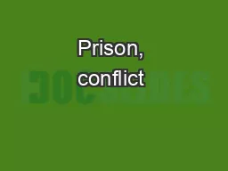 Prison, conflict & Masculinities