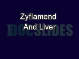 Zyflamend And Liver