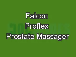 Falcon Proflex Prostate Massager