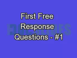 First Free Response Questions - #1