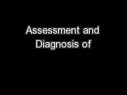 Assessment and Diagnosis of