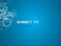 SONNET 75