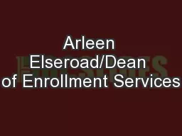 Arleen Elseroad/Dean of Enrollment Services