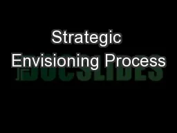 Strategic Envisioning Process