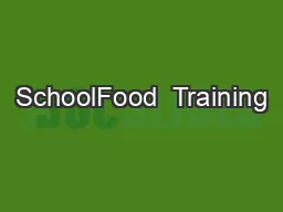 SchoolFood  Training