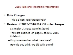 2016 Rule and Mechanic Presentation