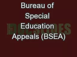 Bureau of Special Education Appeals (BSEA)