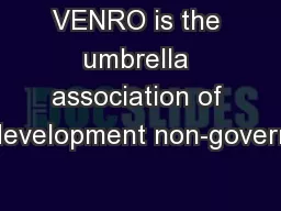 VENRO is the umbrella association of development non-govern