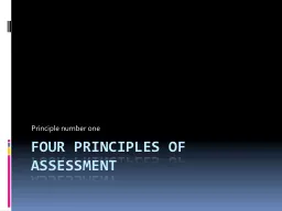 Four Principles of Assessment