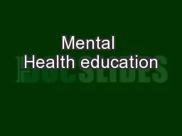 Mental Health education