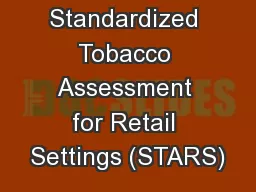 Standardized Tobacco Assessment for Retail Settings (STARS)