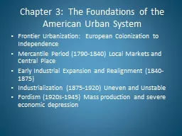 Chapter 3:  The Foundations of the American Urban System