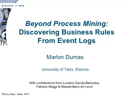 Beyond Process Mining: