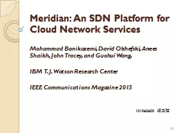 Meridian: An SDN Platform for