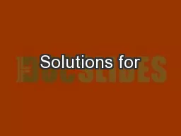Solutions for