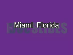 Miami  Florida